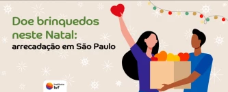 Arrecadação de Brinquedos para o Natal de São Paulo